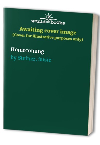 Homecoming by Steiner, Susie Hardback Book The Fast Free Shipping