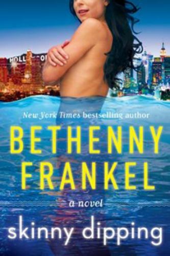 Skinnydipping: A Novel by Frankel, Bethenny, Good Book