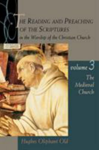 The Reading and Preaching of the Scriptures in th- paperback, Old, 9780802846198