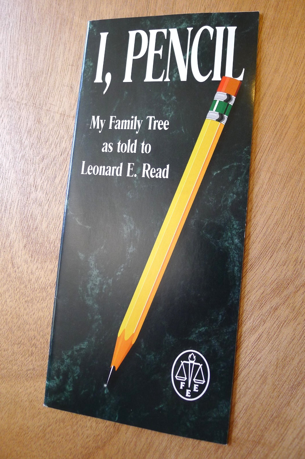 I, Pencil by Leonard E Read BOOKLET Brochure IRS FEE Milton Friedman FREE MARKET