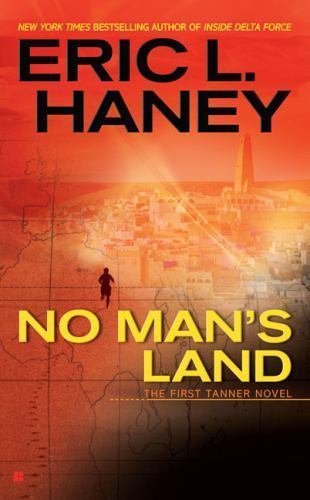 No Man’s Land – 0425233006, paperback, Eric L Haney