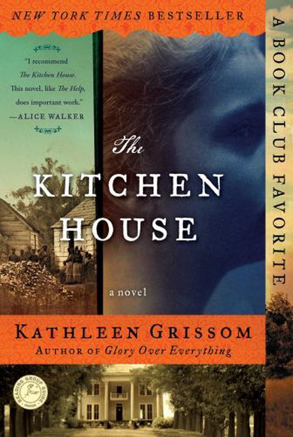 The Kitchen House: A Novel by Kathleen Grissom (1439153663) Paperback