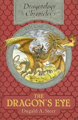 The Dragon’s Eye: The Dragonology Chro- hardcover, Dugald A Steer, 9780763628109