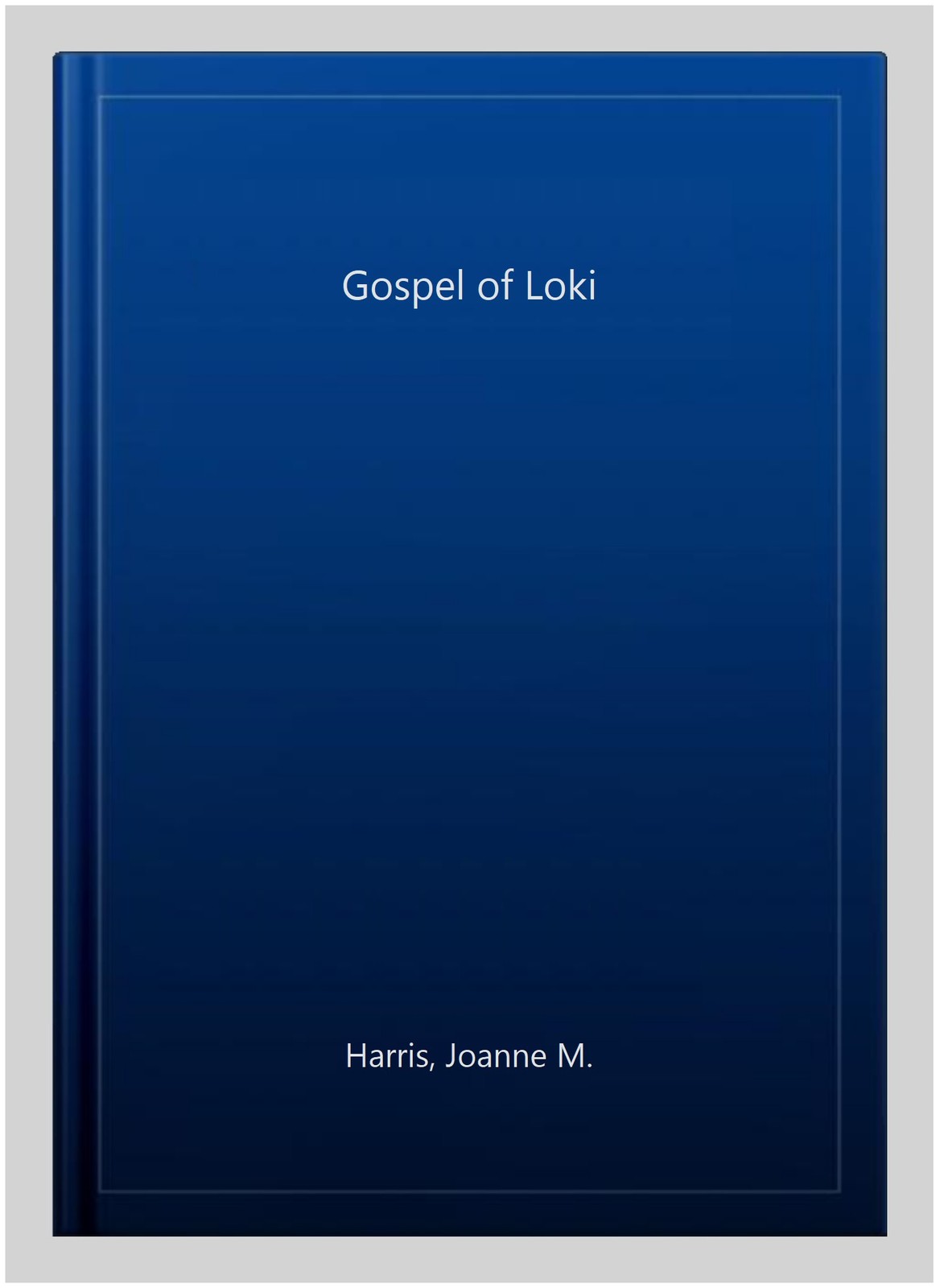 Gospel of Loki, Paperback by Harris, Joanne M., Like New Used, Free shipping …