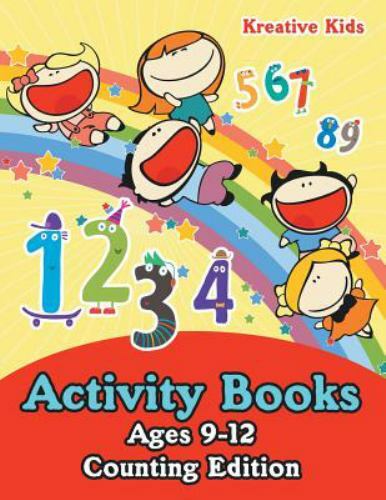 Activity Books Ages 9-12 Counting Edition by Kids, Kreative, Brand New, Free …