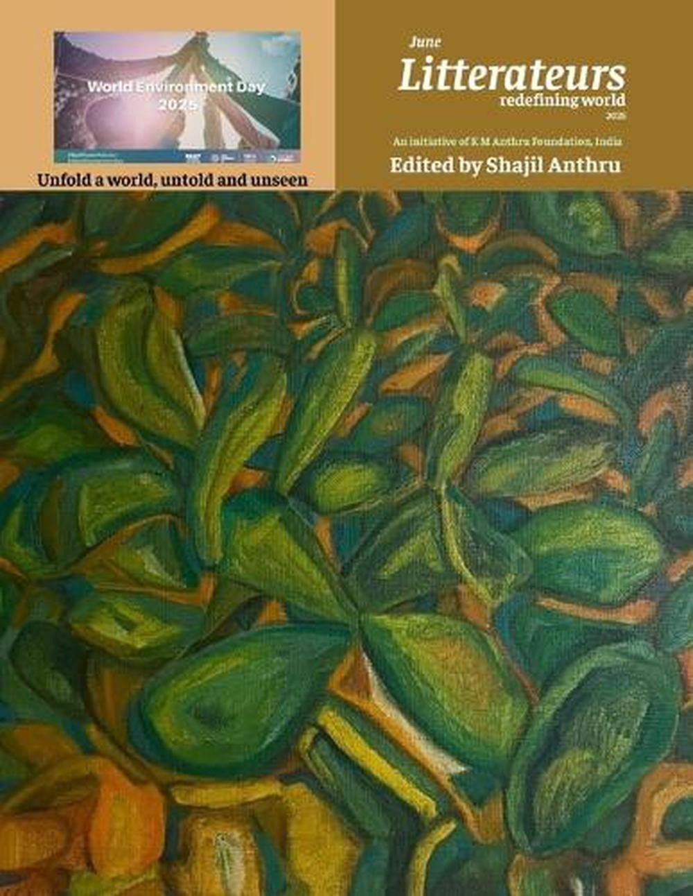JUNE LITTERATEURS REDEFINING WORLD 2025 by Editor Shajil Anthru Paperback Book