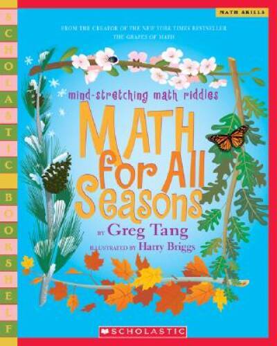 Math For All Seasons: Mind-Stretching Math Riddles (Scholastic Bookshelf) – GOOD