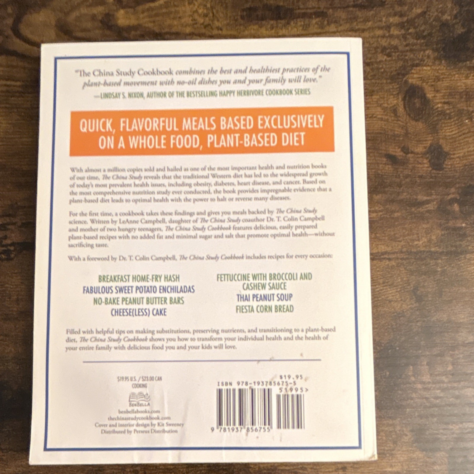 The China Study Cookbook by Leanne Campbell, Trade Paperback, 2013