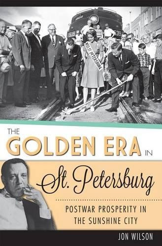 Jon Wilson The Golden Era in St. Petersburg (Paperback)
