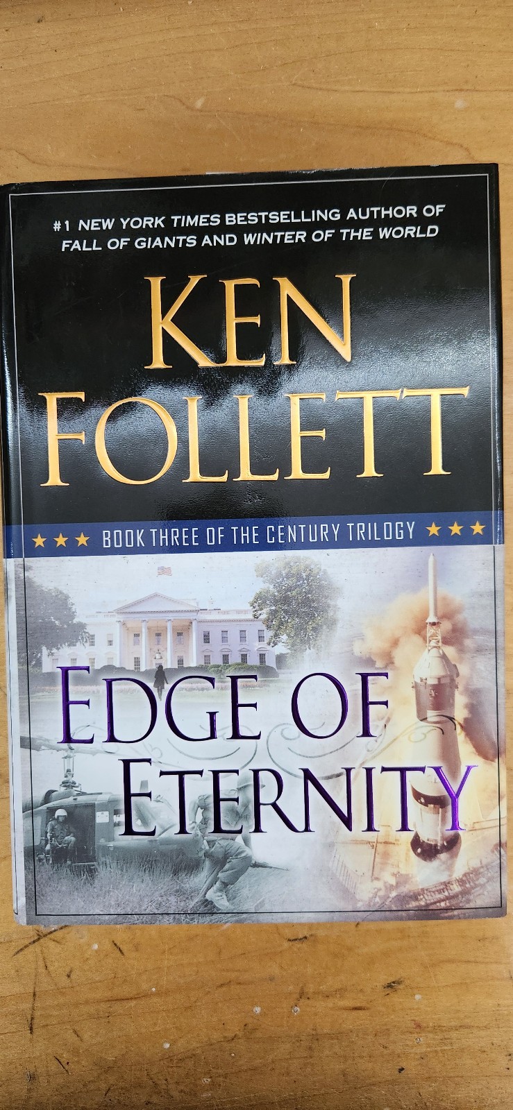 Edge of Eternity by Ken Follet Used Hardcover- VERY GOOD