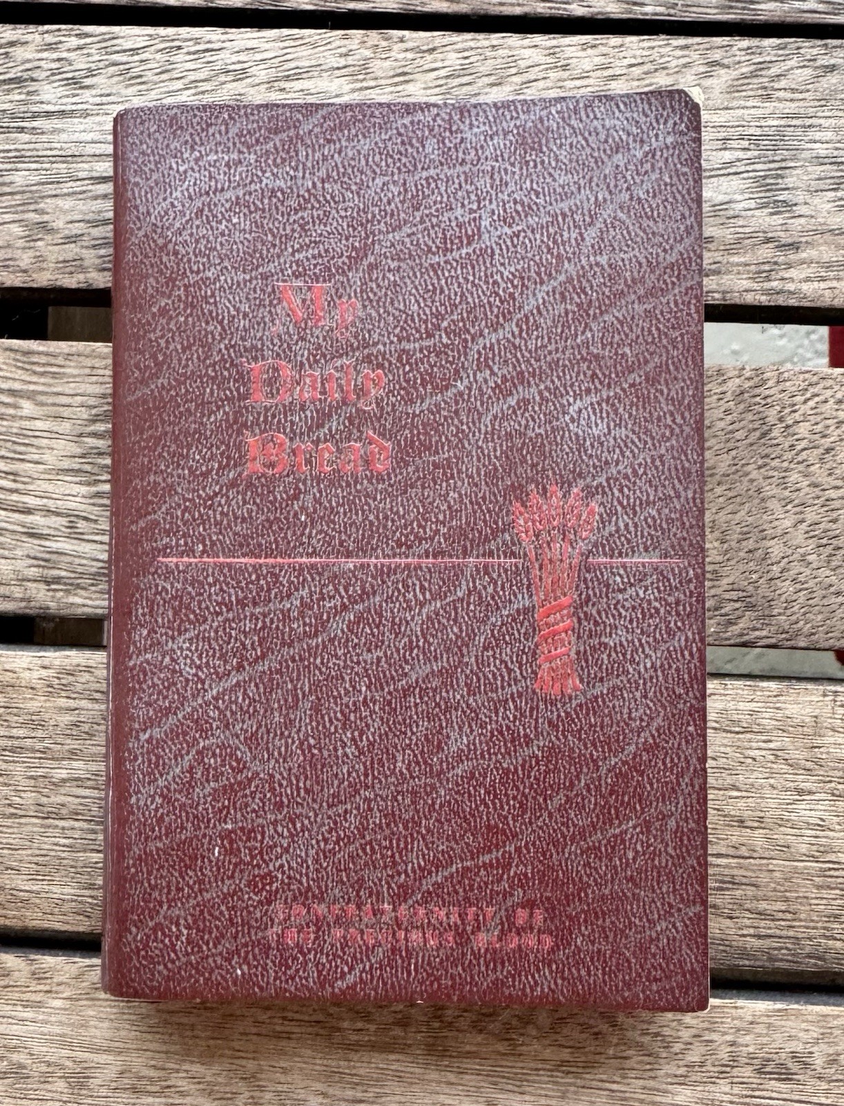 My Daily Bread – Confraternity of the Precious Blood by Anthony Paone Handbook