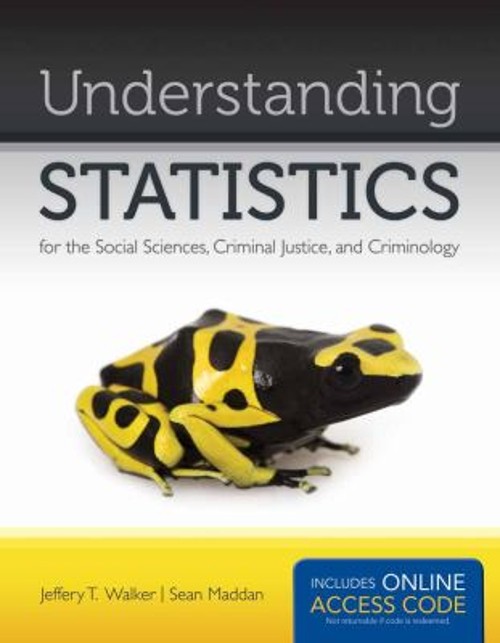 Understanding Statistics for the Social Sciences, Criminal Justic