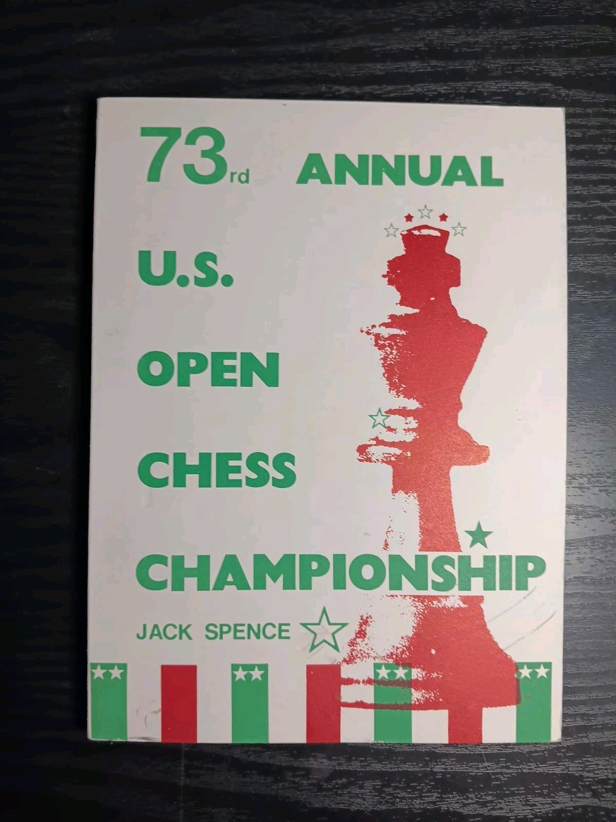 1972 – 73rd Annual U.S. Open Chess Championship Walter Browne, Jack Spence VG PB