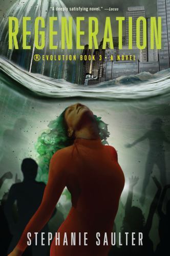 Regeneration by Saulter, Stephanie