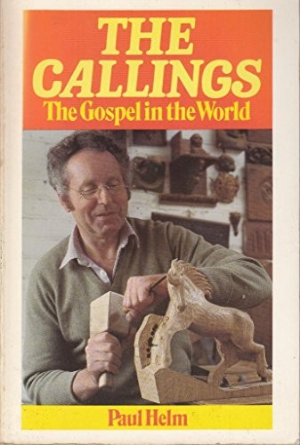 The Callings: Gospel in the World by Banner of Truth Trust Paperback / softback