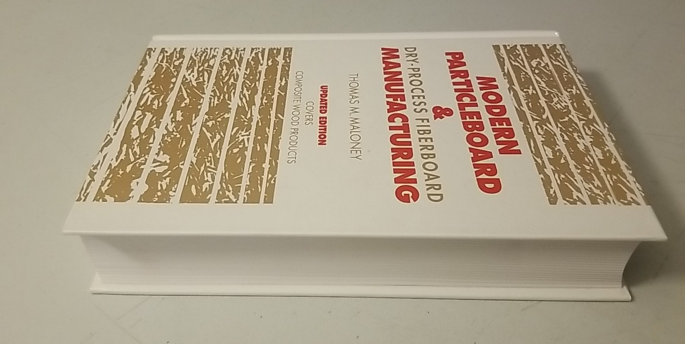 Modern Particleboard & Dry-Process Fiberboard Manufacturing – Maloney Hardcover