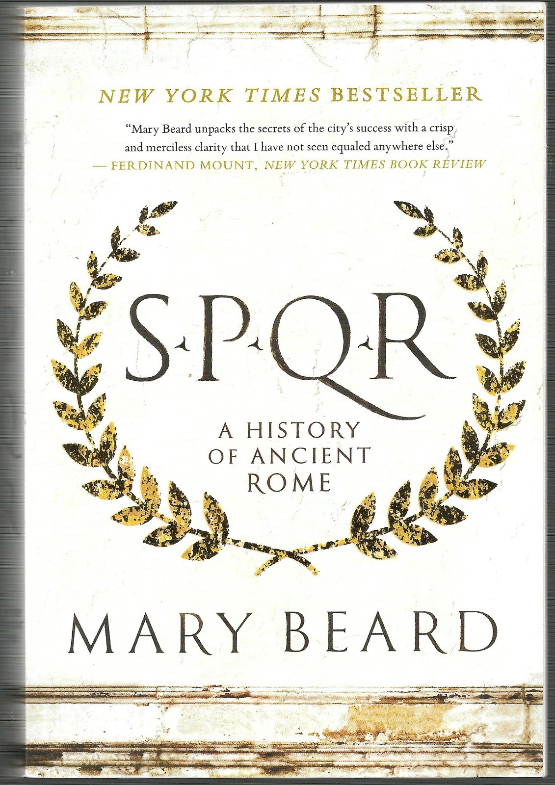 S. P. Q. R. : A History of Ancient Rome by Mary Beard (2016, Trade Paperback)