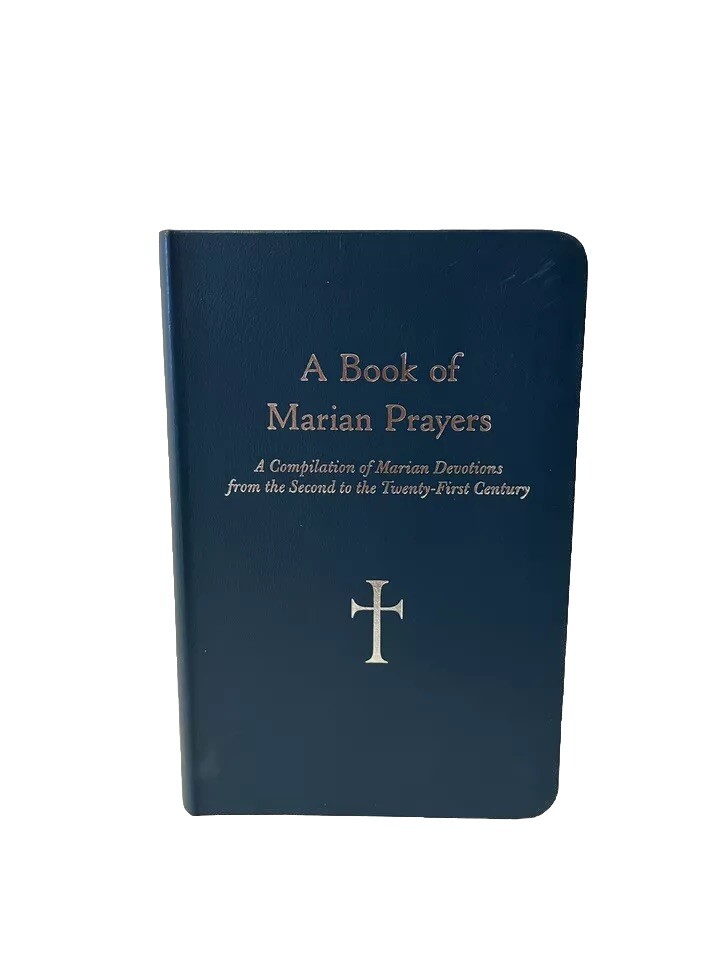 A Book of Marian Prayers by William Storey 2011 Loyola Press VERY GOOD