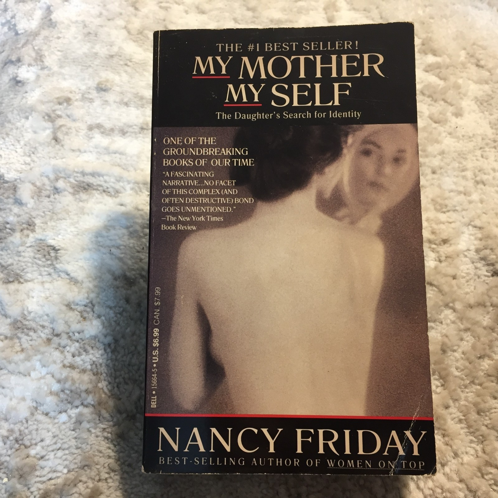 My Mother My Self Nancy Friday 1987 Laurel Female Identity Formation Paperback