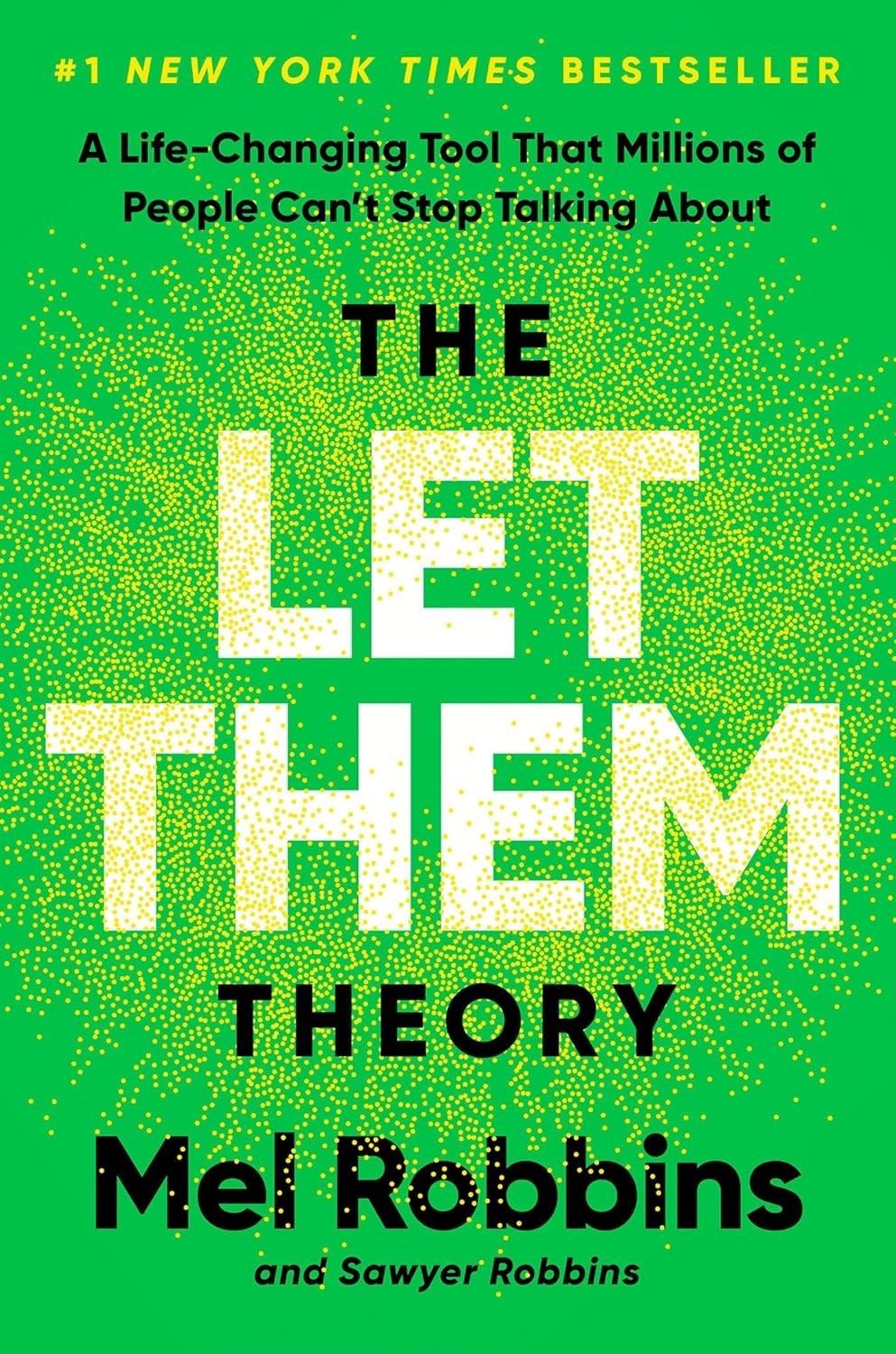 Let Them Theory : A Life-Changing Tool That Millions of People Can’t Stop …