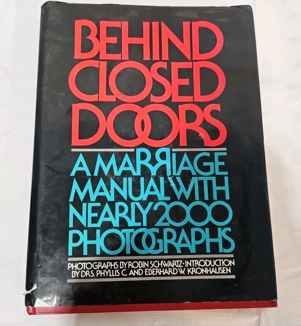 Behind Closed Doors A Marriage Manual Robin Schwartz 2000 Explicit HBNJ Photos