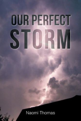 Our Perfect Storm, Brand New, Free shipping in the US