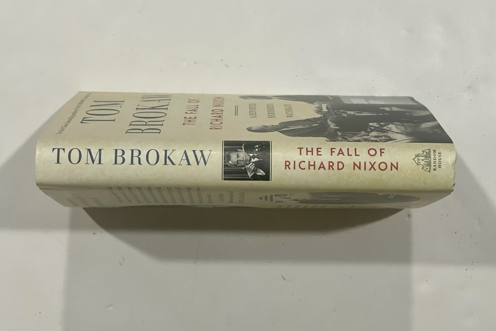 TOM BROKAW THE FALL OF RICHARD NIXON SIGNED COPY 1ST EDITION HARD COVER BOOK