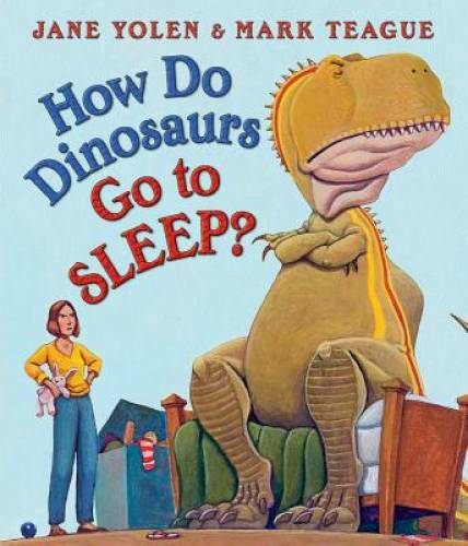 How Do Dinosaurs Go to Sleep? – Board book By Yolen, Jane – ACCEPTABLE