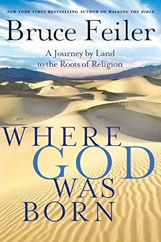Where God Was Born By Bruce Feiler
