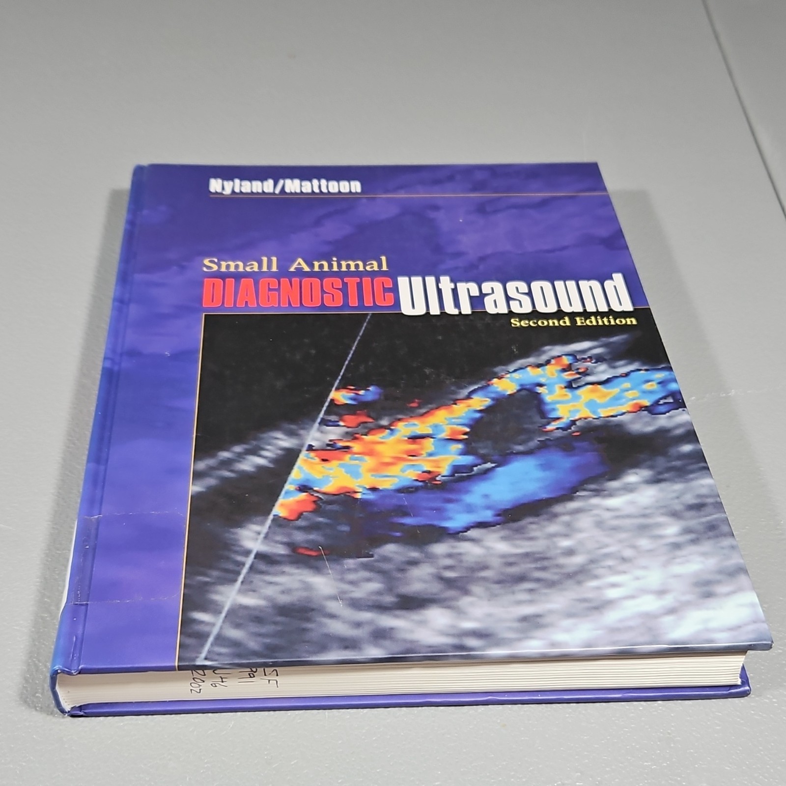 Small Animal Diagnostic Ultrasound Nyland & Mattoon Second Edition Hardcover