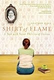 Shirt of Flame : A Year with St. Therese of Lisieux by Heather King (2011,…