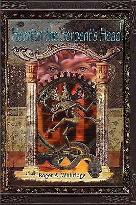 Heart in the Serpent’s Head