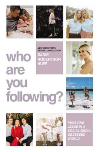 Who Are You Following: Pursuing Jesus in a Social-Media Ob – VERY GOOD