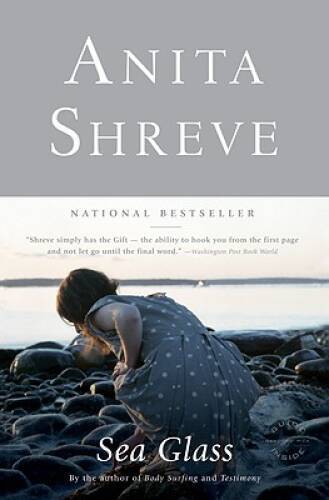 Sea Glass: A Novel – Paperback By Shreve, Anita – VERY GOOD