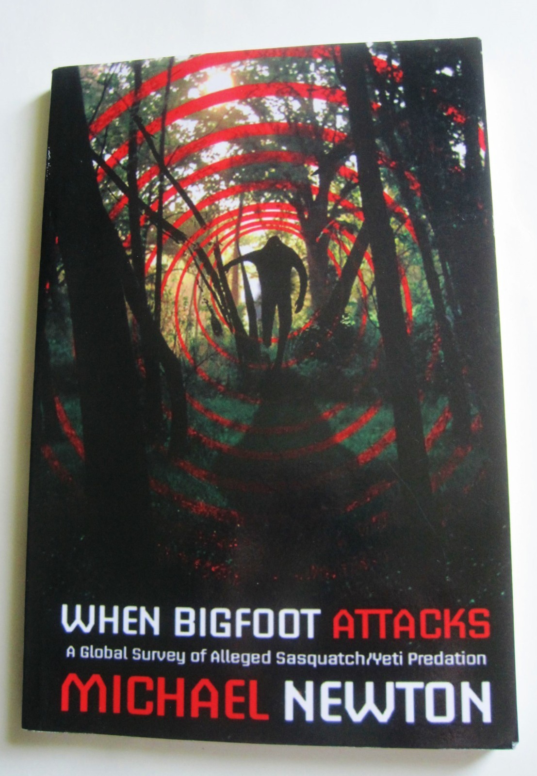 WHEN BIGFOOT ATTACKS, Michael Newton, paperback, 2000, rare, CFZ Press