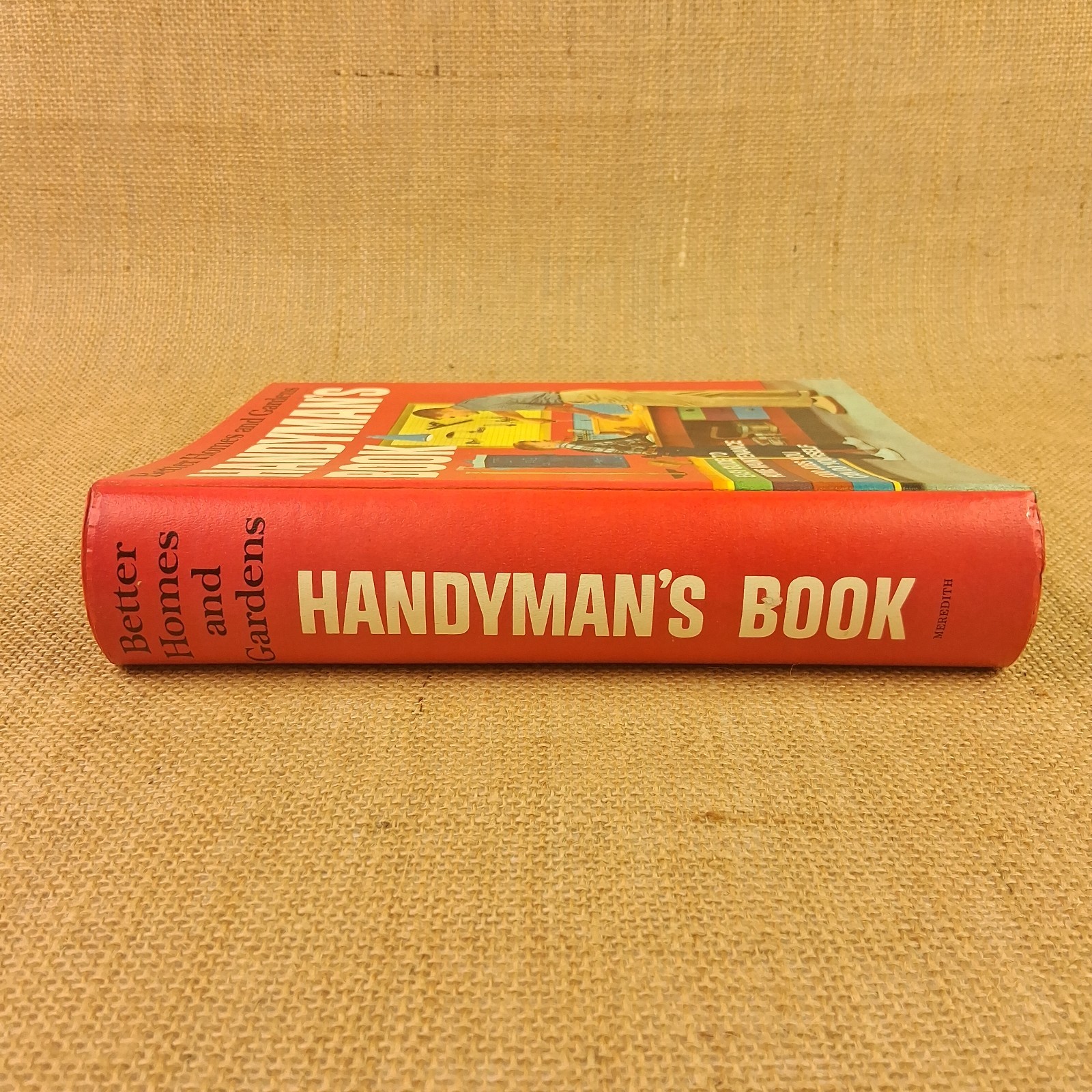 Better Homes and Gardens Handyman’s Book BH & G Books, Meredith Corp 1970)