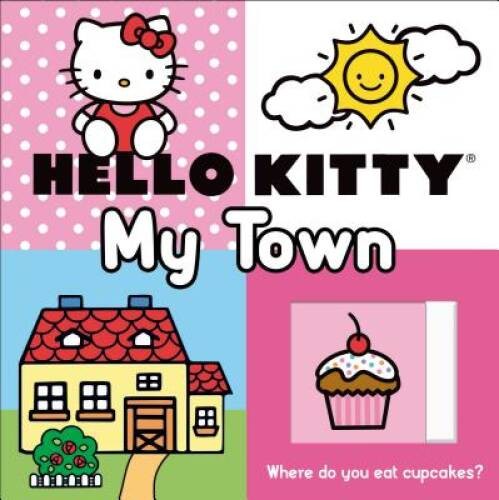 Hello Kitty: My Town Slide and Find – Board book By Priddy, Roger – ACCEPTABLE