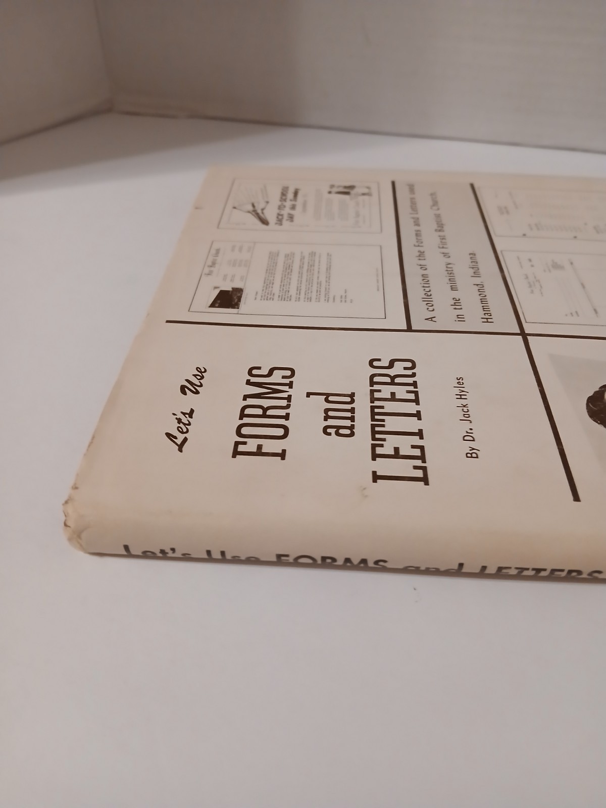 LET’S USE FORMS AND LETTERS BY JACK HYLES Religious Hardback 1966