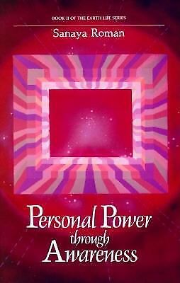 Personal Power through Awareness: A Guidebo- 0915811049, paperback, Sanaya Roman