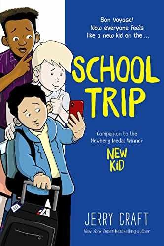 School Trip: A Graphic Novel (The New – Paperback, by Craft Jerry – Very Good