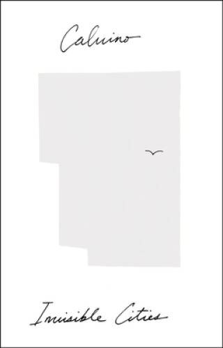 Invisible Cities – Paperback By Calvino, Italo – ACCEPTABLE