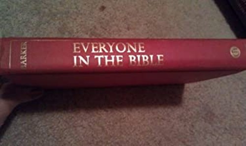 Everyone in the Bible Hardcover William P. Barker