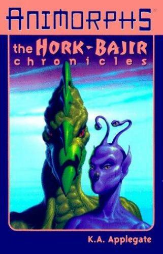 The Hork-bajir Chronicles [Animorphs Chronicles]