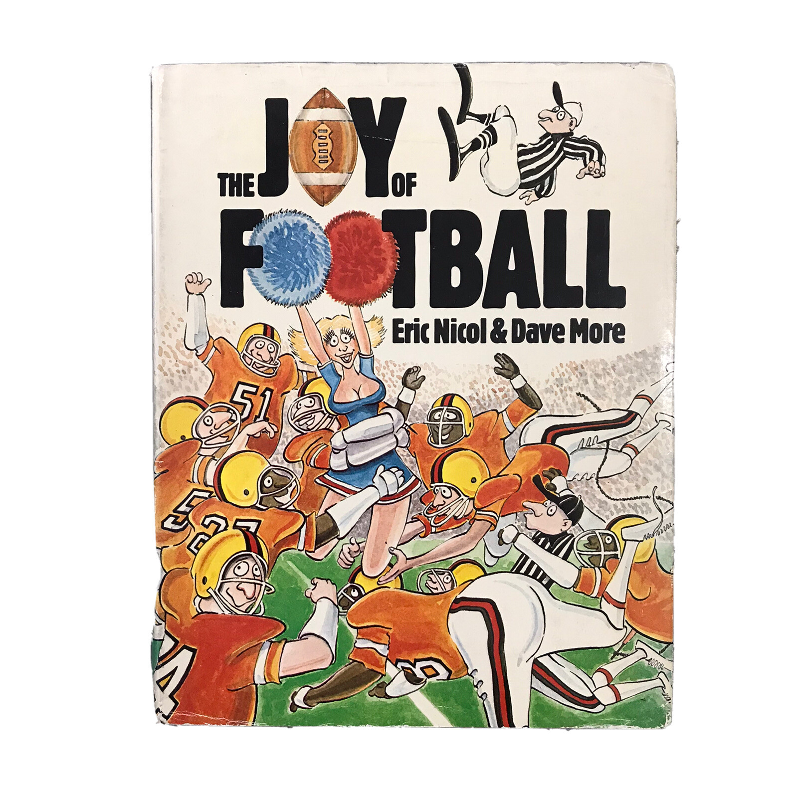 VIntage 1980 The Joy Of Football By Eric Nicol Dave Moore Sports Humor Funny