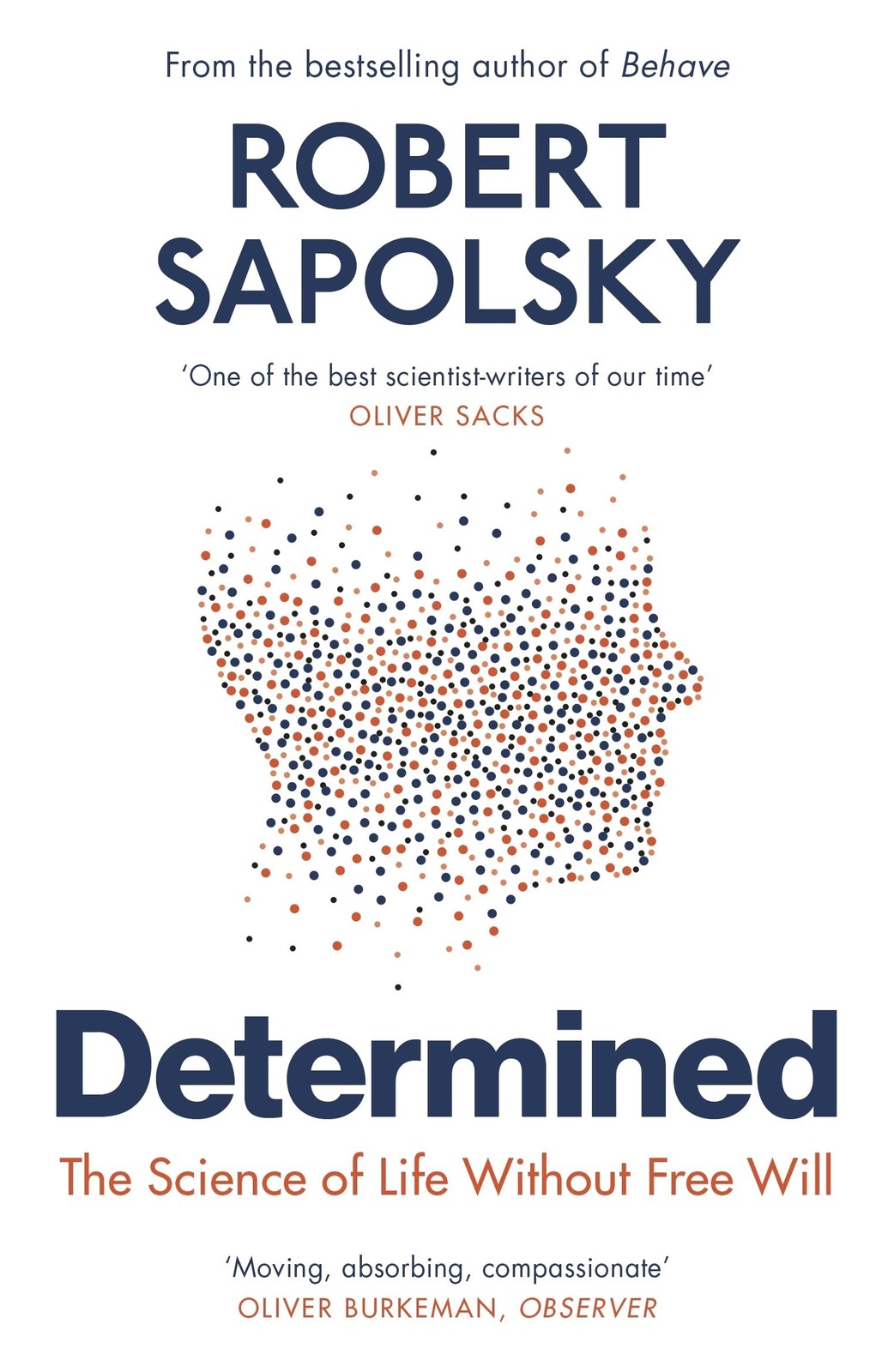 Vintage Determined The Science of Life Without Free Will. – paperback unknow…