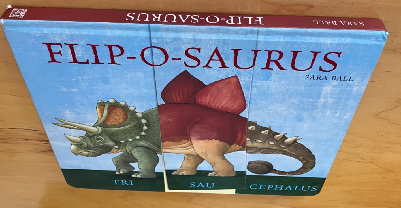 Flip-O-Saurus Board Book By Sara Ball Dinosaur Educational Interactive EXCELLENT
