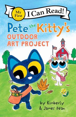 Pete the Kitty’s Outdoor Art Project; My F- paperback, 9780062974310, James Dean