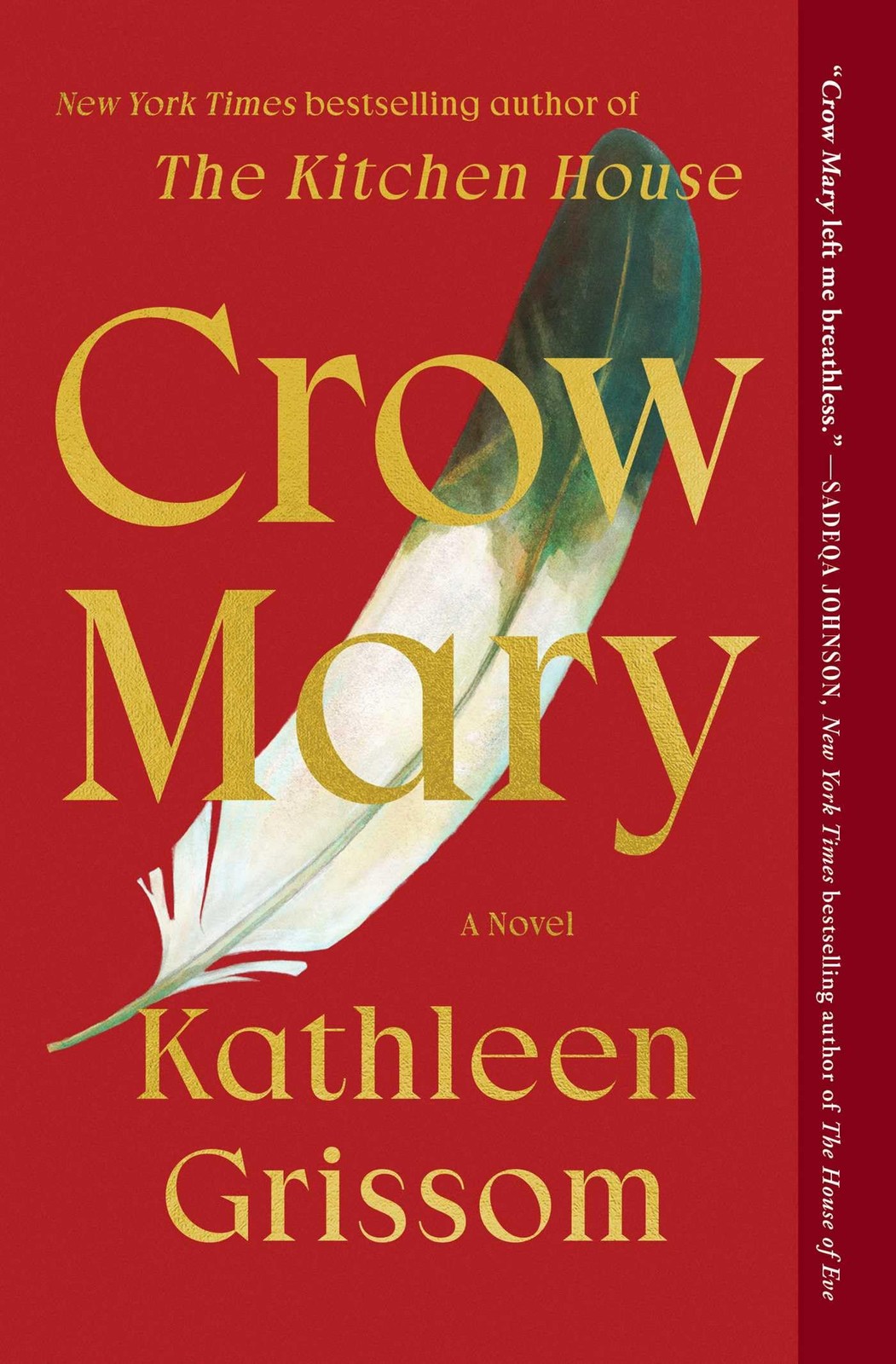 Crow Mary: A Novel – paperback Grissom, Kathleen