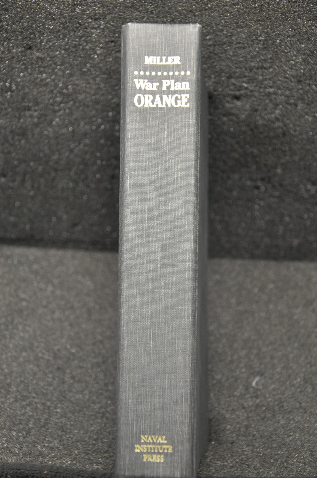 War Plan Orange: The U.S. Strategy to Defeat Japan, 1897-1945