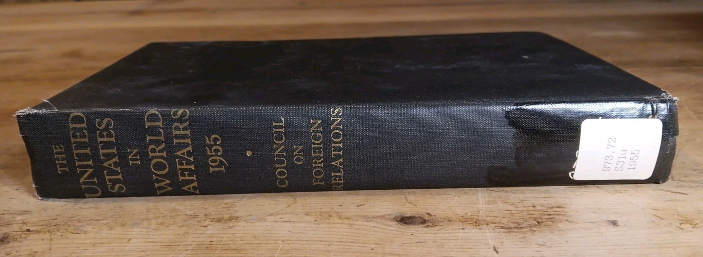 The United States in World Affairs 1955 HC Book Council Of Foreign Relations